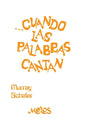 Cuando Las Palabras Cantan: educación vocal - Paperback