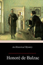 An Historical Mystery (The Gondreville Mystery) - Paperback