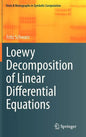 Loewy Decomposition of Linear Differential Equations - Hardcover