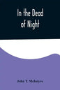 In the Dead of Night - Paperback