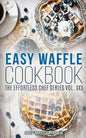 Easy Waffle Cookbook - Paperback