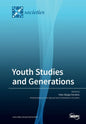 Youth Studies and Generations: Values, Practices and Discourses on Generations - Paperback