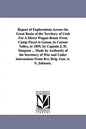 Report of Explorations Across the Great Basin of the Territory of Utah For A Direct Wagon-Route From Camp Floyd to Genoa, in Carson Valley, in 1859, b - Paperback