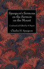 Spurgeon's Sermons on the Sermon on the Mount - Paperback