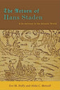 The Return of Hans Staden: A Go-Between in the Atlantic World - Paperback