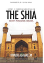 The Shia: Identity. Persecution. Horizons. - Hardcover