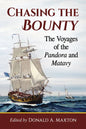 Chasing the Bounty: The Voyages of the Pandora and Matavy - Paperback