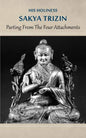 Parting from the Four Attachments - Paperback