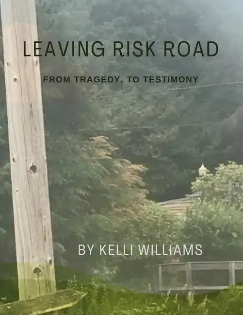 Leaving Risk Road - Paperback