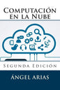 Computación en la Nube: Segunda Edición - Paperback