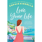 Love Your Life - Paperback