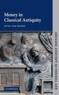 Money in Classical Antiquity - Hardcover