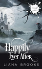 Happily Ever After - Paperback