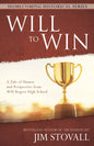 Will to Win: A Tale of Humor and Perspective from Will Rogers High School - Hardcover