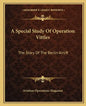 A Special Study Of Operation Vittles: The Story Of The Berlin Airlift - Paperback