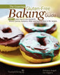The Essential Gluten-Free Baking Guide: Part 1: Learn How to Use Amaranth, Almond, Quinoa, Garbanzo, Millet and Coconut Flour in 50+ Recipes - Paperback