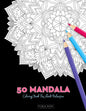 50 Mandala Coloring Book For Adult Relaxation: 50 Creative Coloring Pages For Meditation, Relaxing, Stress Relieving And Happiness (Large Page 8.5"x8. - Paperback