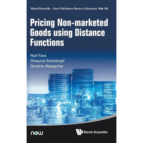 Pricing Non-Marketed Goods Using Distance Functions - Hardcover