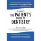 Dr. Lazare's the Patient's Guide to Dentistry - Paperback