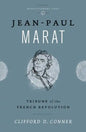 Jean Paul Marat: Tribune of the French Revolution - Paperback