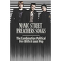 Manic Street Preachers Songs: The Combination Political Fire With A Good Pop: Manic Street Preachers Artists - Paperback