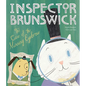 Inspector Brunswick: The Case of the Missing Eyebrow - Hardcover