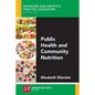 Public Health and Community Nutrition - Paperback