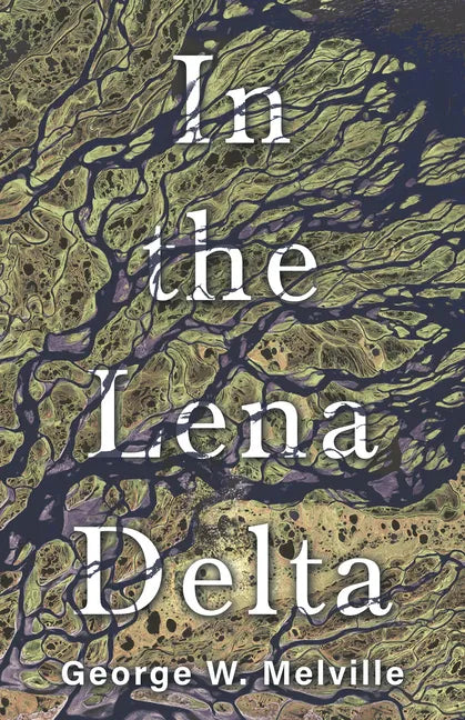 In the Lena Delta - Paperback