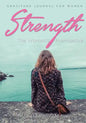 Strength, The Women's Prerogative. Gratitude Journal for Women - Paperback