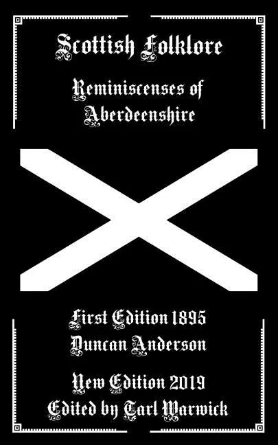 Scottish Folklore: Reminiscenses of Aberdeenshire - Paperback