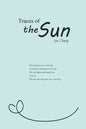 Traces of the Sun: 太陽的軌跡（國際英文版） - Paperback