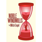 Noble Windmills - Paperback