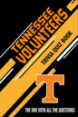 Tennessee Volunteers Trivia Quiz Book: The One With All The Questions - Paperback