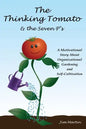 The Thinking Tomato - Paperback