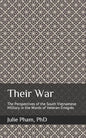 Their War: The Perspectives of the South Vietnamese Military in the Words of Veteran-Émigrés - Paperback