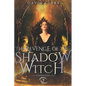 The Revenge of the Shadow Witch - Paperback
