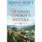 The Amish Cowboy's Mistake (Large Print) - Paperback