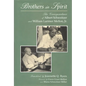 Brothers in Spirit: The Correspondence of Albert Schweitzer and William Larimer Mellon, Jr. - Hardcover
