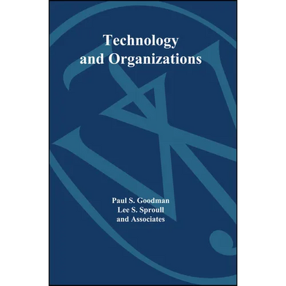 Technology and Organizations - Paperback
