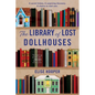 The Library of Lost Dollhouses - Paperback