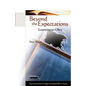 Beyond the Expectations: Learning to Obey - Paperback