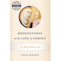 Meditations on the Life of Christ: The Short Italian Text - Hardcover
