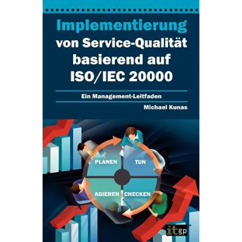 Implementierung Von Service-Qualitat Basierend Auf ISO/Iec 20000 - Paperback
