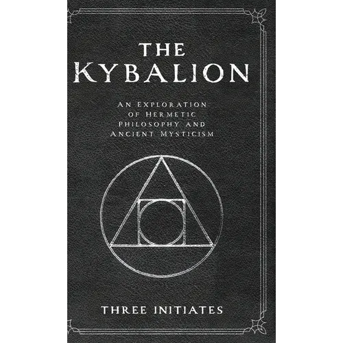 The Kybalion - Hardcover