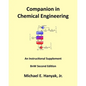 Companion in Chemical Engineering: An Instructional Supplement, BnW Second Edition - Paperback