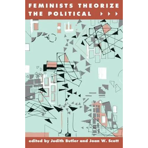 Feminists Theorize the Political - Paperback