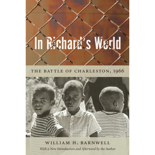 In Richard's World: The Battle of Charleston, 1966 - Paperback