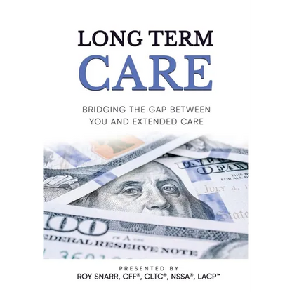 Long Term Care: Bridging The Gap Between You and Extended Care - Paperback