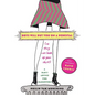 Boys Will Put You on a Pedestal (So They Can Look Up Your Skirt): A Dad's Advice for Daughters - Paperback