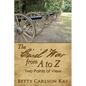 The Civil War from A to Z: Two Points of View - Paperback